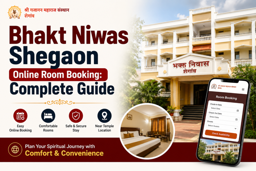Bhakt Niwas Shegaon Online Room Booking