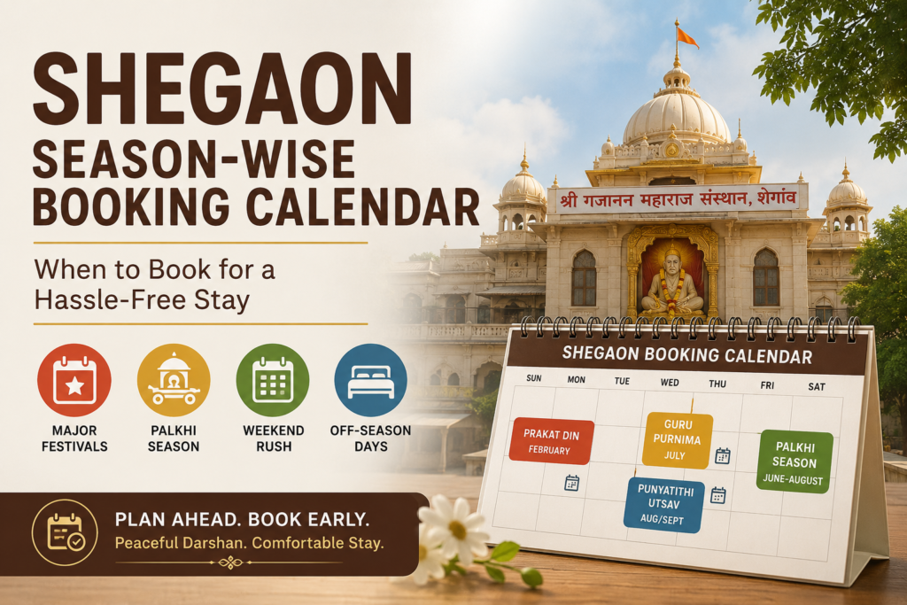 shegaon-booking-calendar-how-far-in-advance