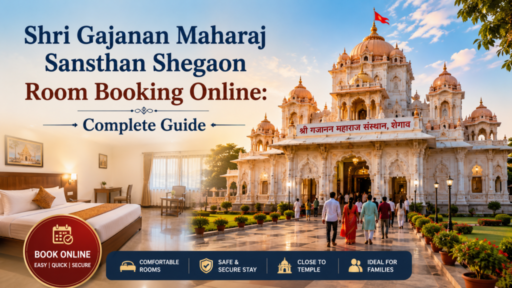 Shri gajanan maharaj Shegaon Online Room Booking