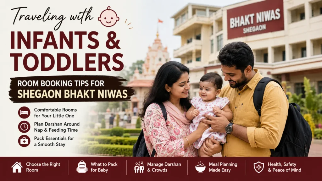 traveling-with-infants-shegaon-bhakt-niwas-tips