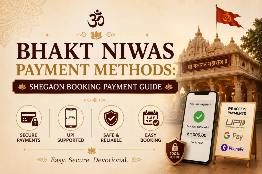 Bhakt Niwas Payment Methods Shegaon Booking