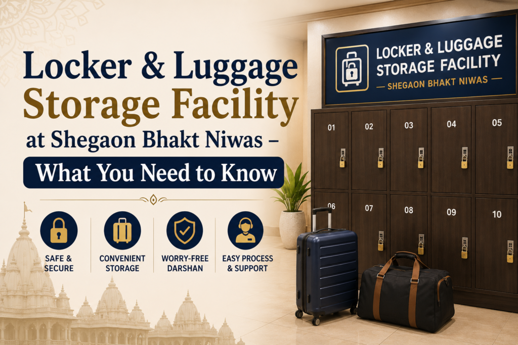 Shegaon Bhakt Niwas Locker Storage What to Know