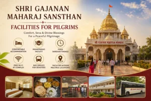 Shri Gajanan Maharaj Sansthan facilities