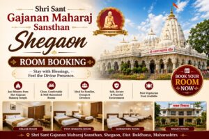 Shri Sant Gajanan Maharaj Sansthan Shegaon Room Booking