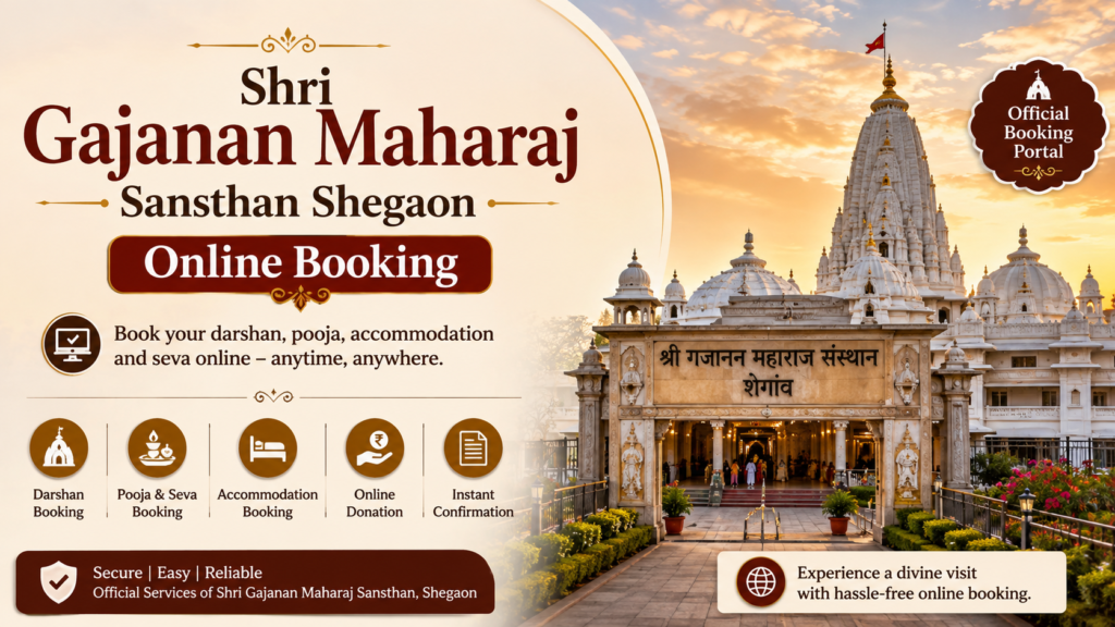 Shri Gajanan Maharaj Sansthan Shegaon Online Booking