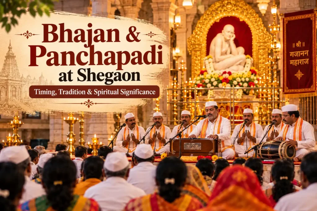 bhajan-panchapadi-shegaon-timing